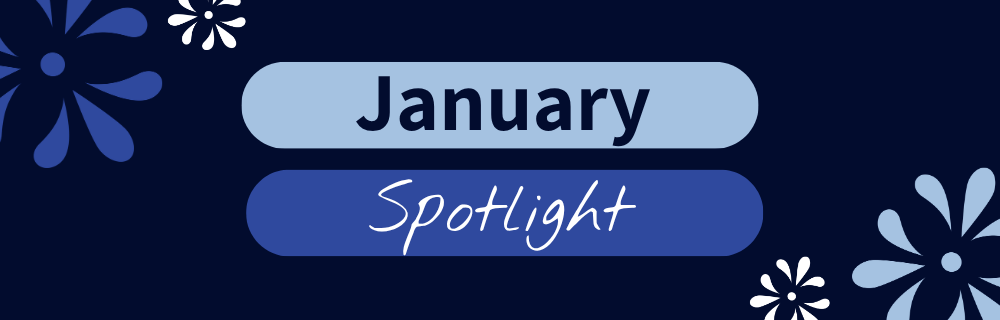 January 2026 Spotlight Newsletter