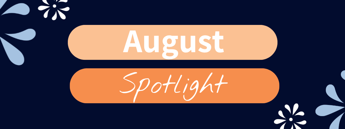 August 2026 Spotlight Newsletter