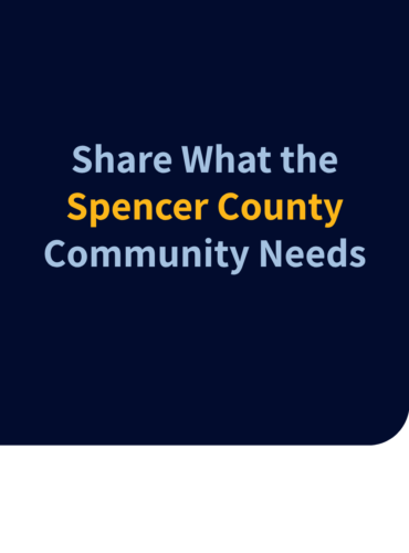 Community Foundation of Southwest Indiana Invites Spencer County Residents to Share What Their Community Needs